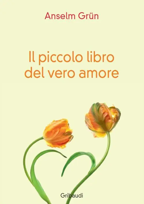 Sconto Il piccolo libro del vero amore