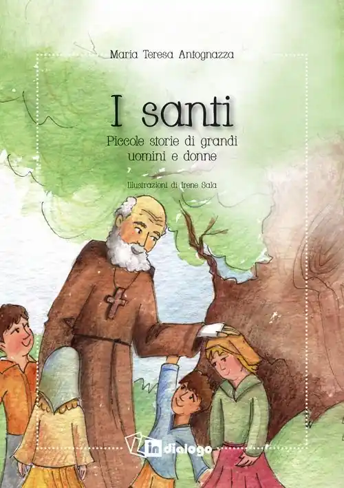 I santi. Piccole storie di grandi uomini e donne. Nuova ediz. Occasione