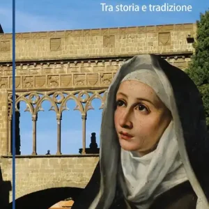 Santa Rosa da Viterbo. Tra storia e tradizione Ordina Subito