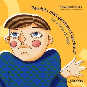 Perché i miei genitori si lasciano? La storia di Edo Popolare