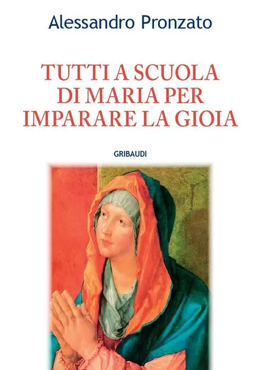Tutti a scuola di Maria per imparare la gioia Economico