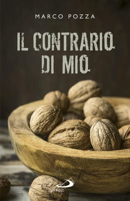 Il contrario di mio. Sfumature randagie sul Padre nostro Ultime Pezzi