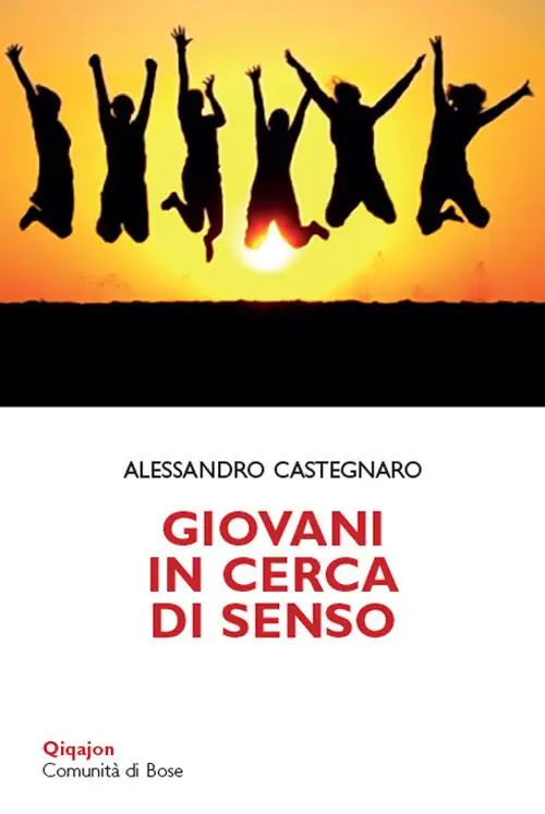 Giovani in cerca di senso. Vita spirituale delle nuove generazioni Acquista Ora