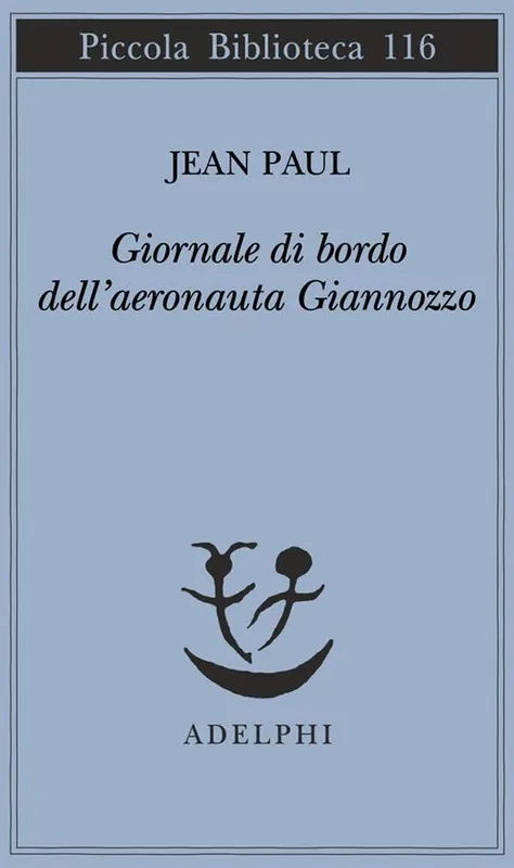 Giornale di bordo dell‘aeronauta Giannozzo Nuova Collezione