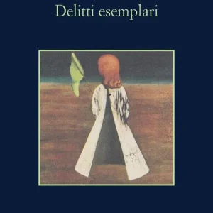 Delitti esemplari Prezzo Di Fabbrica