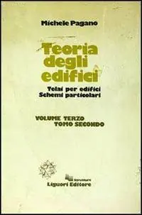 Teoria degli edifici. Vol. 3/2 Telai per edifici. Schemi particolari Affare
