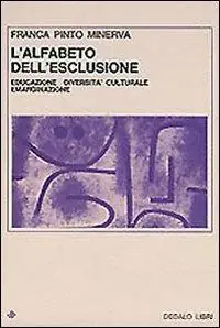 A Buon Prezzo L‘alfabeto dell‘esclusione. Educazione, diversità culturale, emarginazione