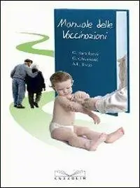 Manuale delle vaccinazioni Must-Have