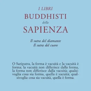 Promozione I libri buddisti della sapienza. Sutra del cuore. Sutra del diamante