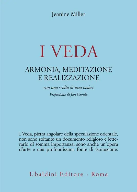 Saldi I veda. Armonia, meditazione e realizzazione