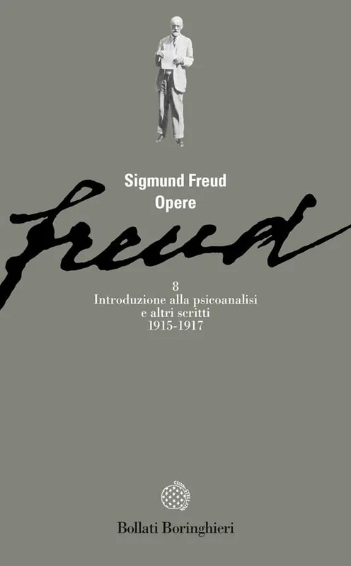 Offerta Del Giorno Opere. Vol. 8 Introduzione alla psicoanalisi e altri scritti (1915-1917)