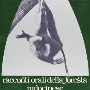 Akhan. Racconti orali della foresta indocinese Prezzo Scontato