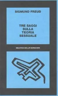 Prezzo Scontato Tre saggi sulla teoria sessuale. Al di là del principio del piacere