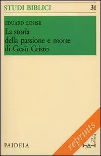 La storia della passione e morte di Gesù Cristo Bestseller