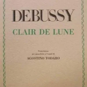 Chiaro di luna. Dalla "Suite Bergamasque". Per pianoforte. Spartito Compra Online