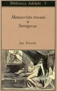 Quantità Limitata Manoscritto trovato a Saragozza