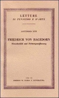 Friedrich von Hagedorn. Menschenbild und Dichtungsauffassung Ultime Pezzi