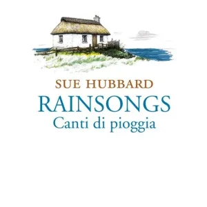 Promo Stagionale Rainsongs. Canti di pioggia. Ediz. integrale