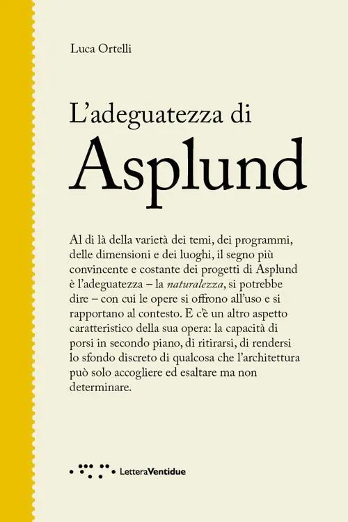 Offerta Limitata L‘adeguatezza di Asplund
