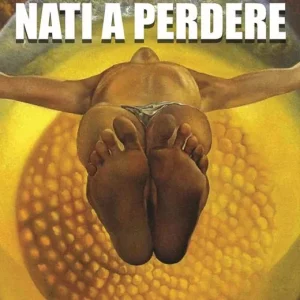 Prezzo Basso Nati a perdere