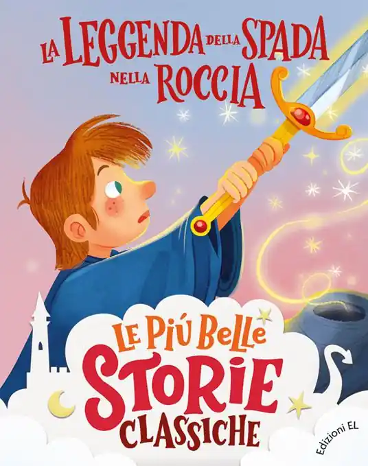 La leggenda della spada nella roccia. Stampatello maiuscolo. Ediz. a colori Super Prezzo
