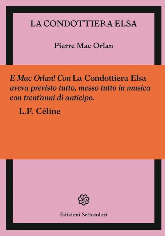 Ordina Subito La condottiera Elsa