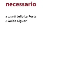 Offerta Enrico Berlinguer il socialismo necessario