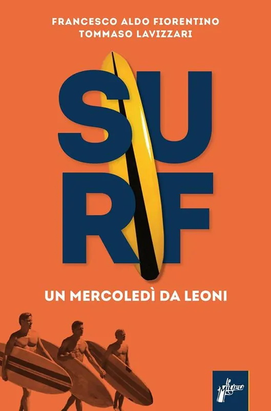 Surf. Un mercoledì da leoni Ultimissimo Modello