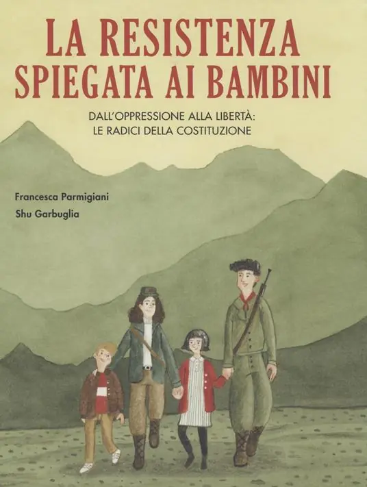 Offerta Lampo La Resistenza spiegata ai bambini. Dall‘oppressione alla libertà le radici della Costituzione