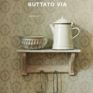 Compra Online Cose che non ho buttato via