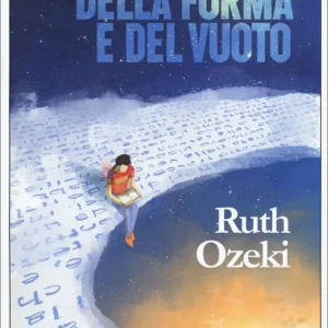 Il libro della forma e del vuoto Non Perdere