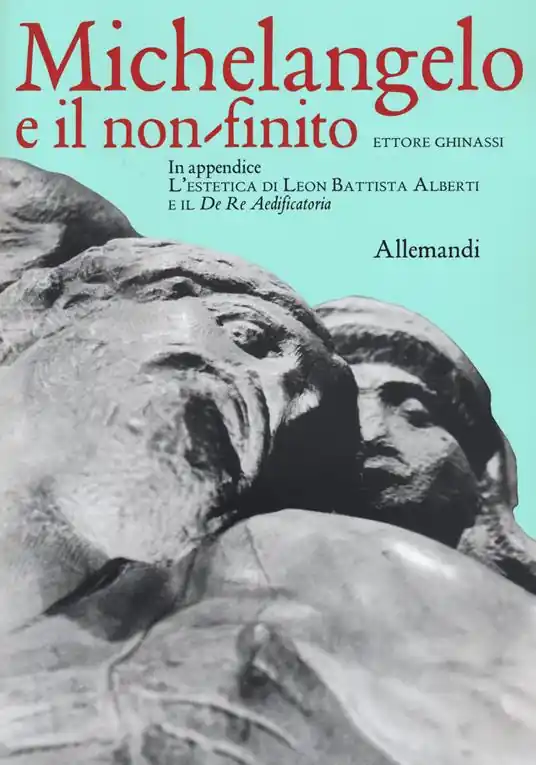 Michelangelo e il non finito Nuovo Arrivo