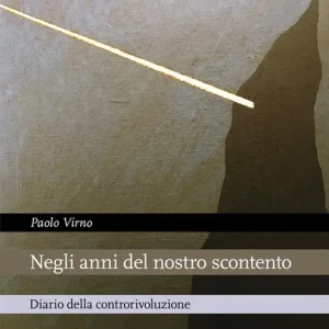 Negli anni del nostro scontento. Diario della controrivoluzione Offerta Lampo