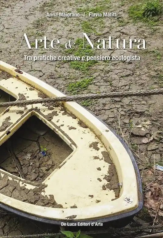 Bestseller Arte & natura. Tra pratiche creative e pensiero ecologista. Ediz. illustrata