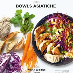 Bowls asiatiche. Ediz. a colori Ultime Pezzi