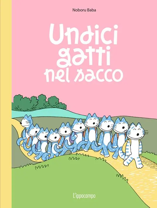 Undici gatti nel sacco. Ediz. illustrata Promozione Esclusiva