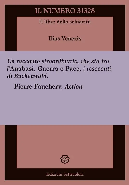 Il numero 31328. Il libro della schiavitù Spedito Oggi