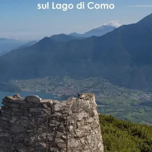 A Buon Prezzo 20 itinerari panoramici sul Lago di Como