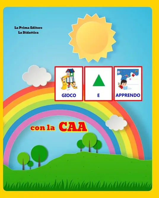 Gioco e apprendo con la CAA. Ediz. illustrata Di Tendenza