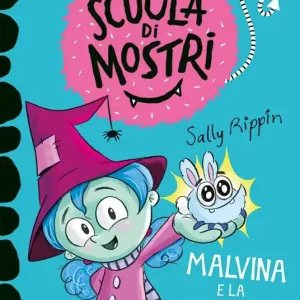 A Buon Prezzo Malvina e la bestiolina. Scuola di mostri. Ediz. illustrata