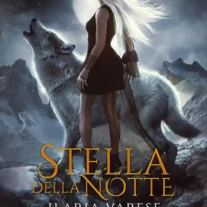 Più Venduto Stella della notte. Winter Fe‘ saga