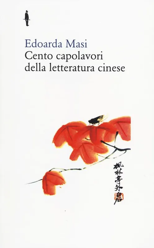 Occasione Cento capolavori della letteratura cinese