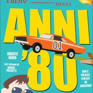 Sconto Il mio primo dizionario degli anni ‘80