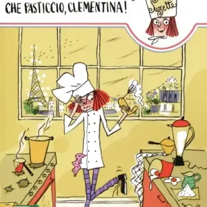 Prezzo Basso Che pasticcio, Clementina!