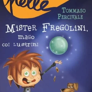 Mister Fregolini, mago coi lustrini Promo Stagionale