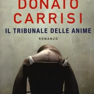 Acquista Ora Il tribunale delle anime. La trilogia di Marcus