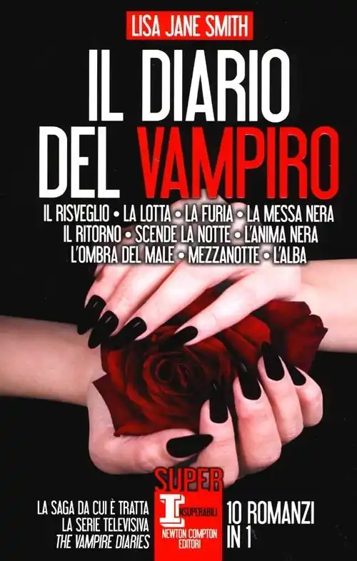 Il diario del vampiro Il risveglio-La lotta-La furia-La messa nera-Il ritorno-Scende la notte-L‘anima nera-L‘ombra del male-Mezzanotte-L‘alba Professionale