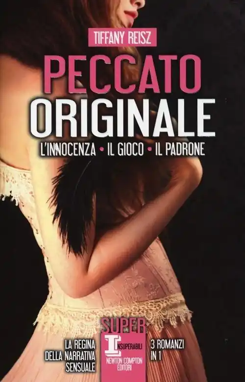Peccato originale. La trilogia L‘innocenza-Il gioco-Il padrone Consegna Rapida