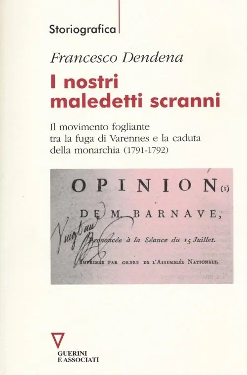 Offerta Limitata I nostri maledetti scranni. Il movimento fogliante tra la fuga di Varennes e la caduta della monarchia (1791-1792)