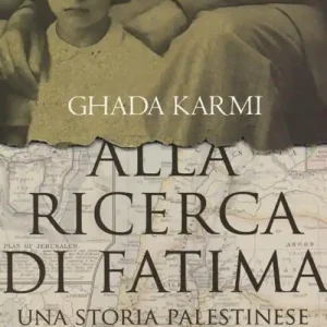 Alla ricerca di Fatima. Una storia palestinese Esclusivo